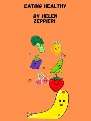 cover image of Eating Healthy